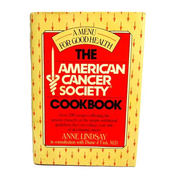 The American Cancer Society Cookbook Anne Lindsay 1988 Hardcover Healthy Menus - Picture 1 of 6